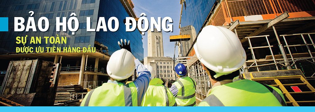 Bảo hộ lao động là gì? bao ho lao dong la gi